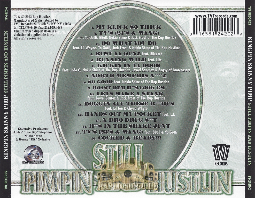 Kingpin Skinny Pimp - Still Pimpin And Hustlin: CD | Rap Music Guide